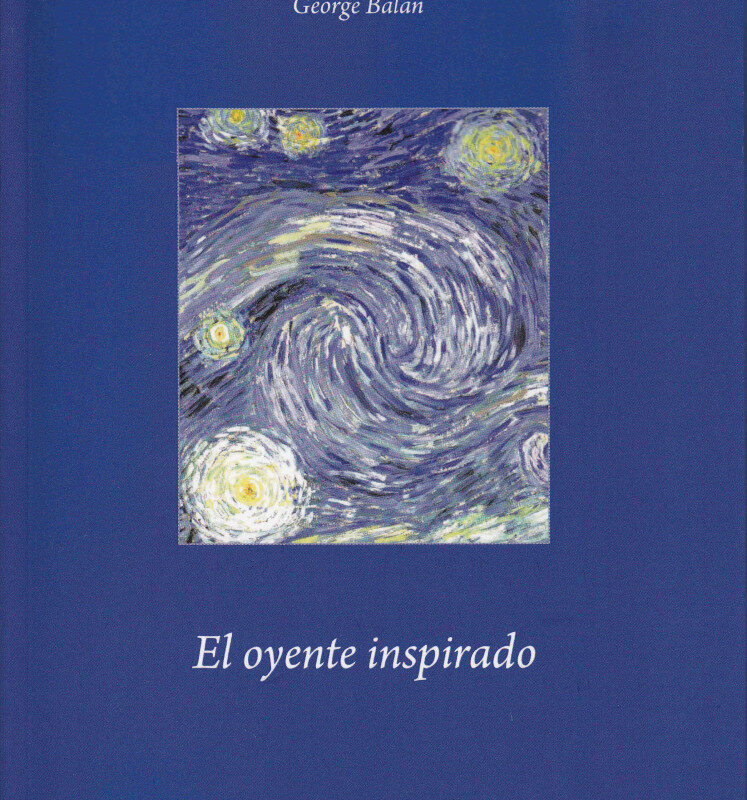 El oyente inspirado, George Balan