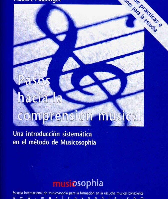 Pasos hacia la comprensión musical, Hubert Pausinger