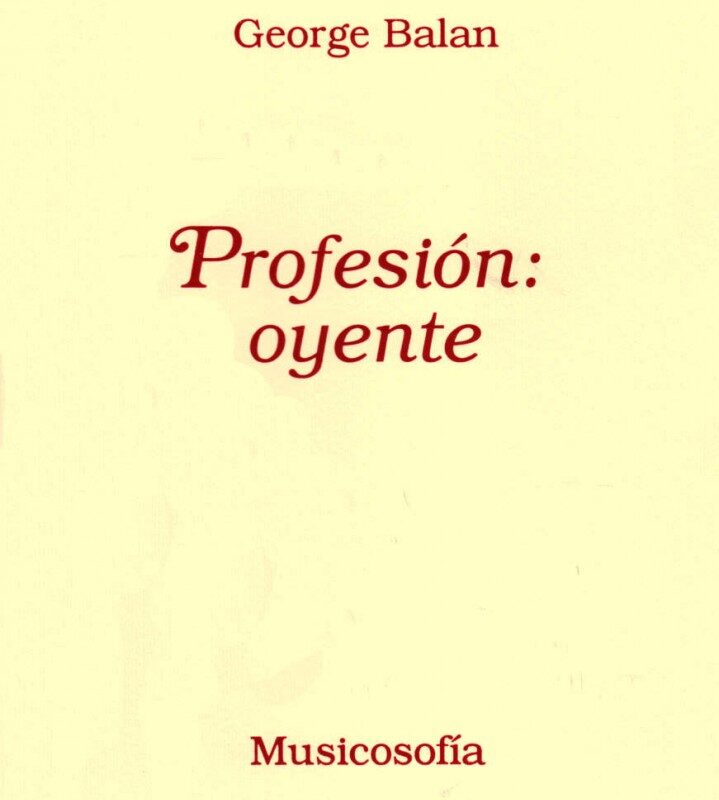 Profesión: oyente, George Balan